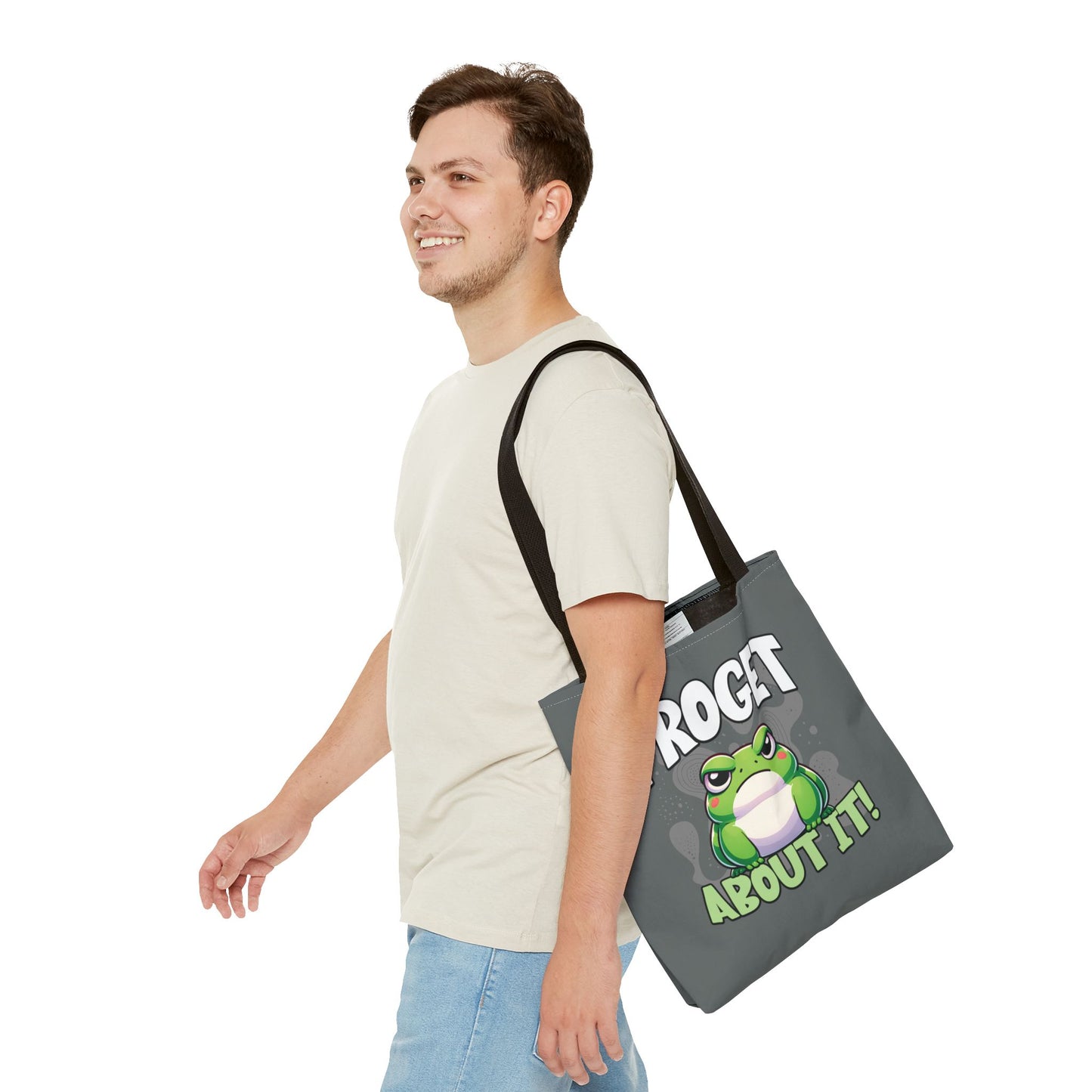 Froget About It Tote Bag