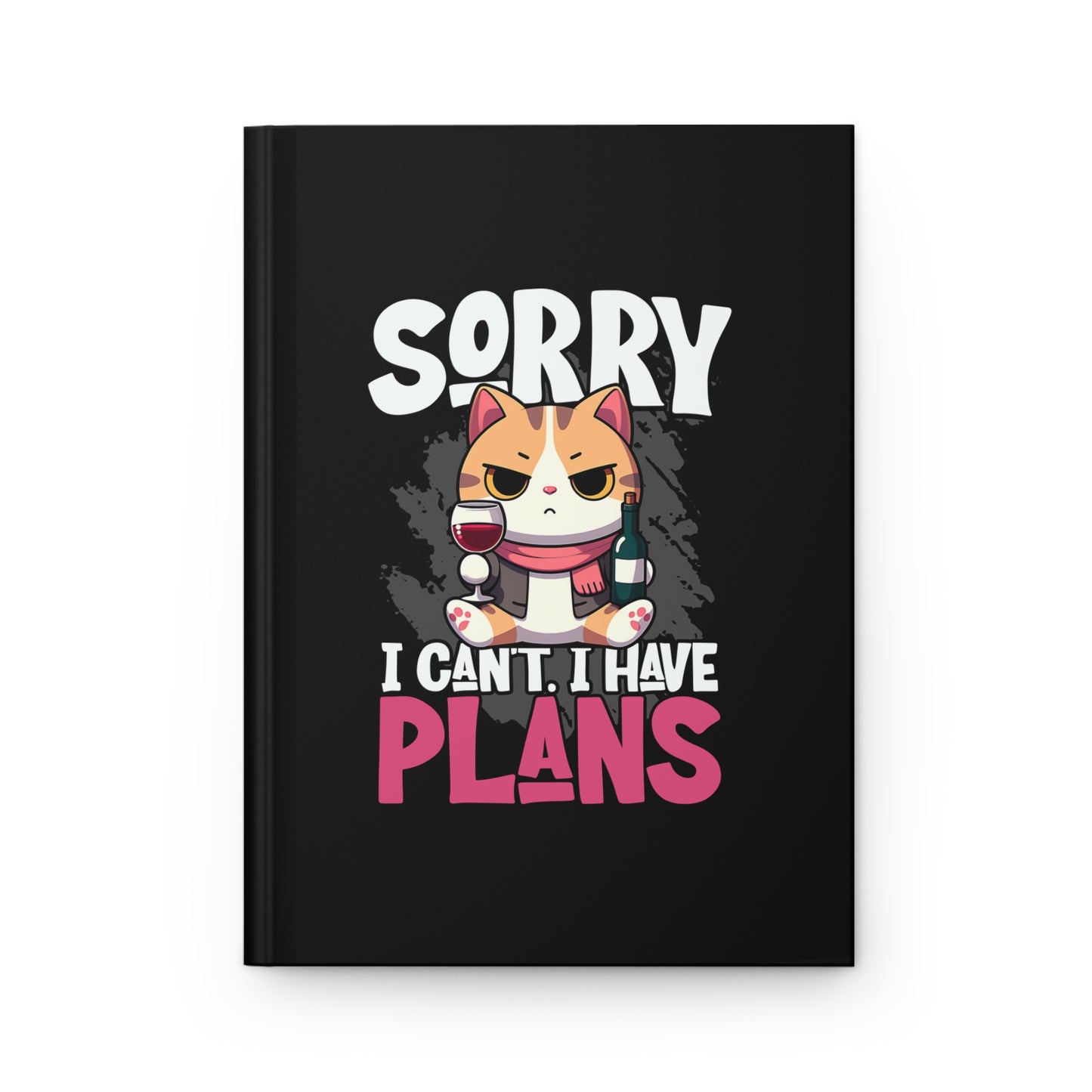 I Have Plans Journal