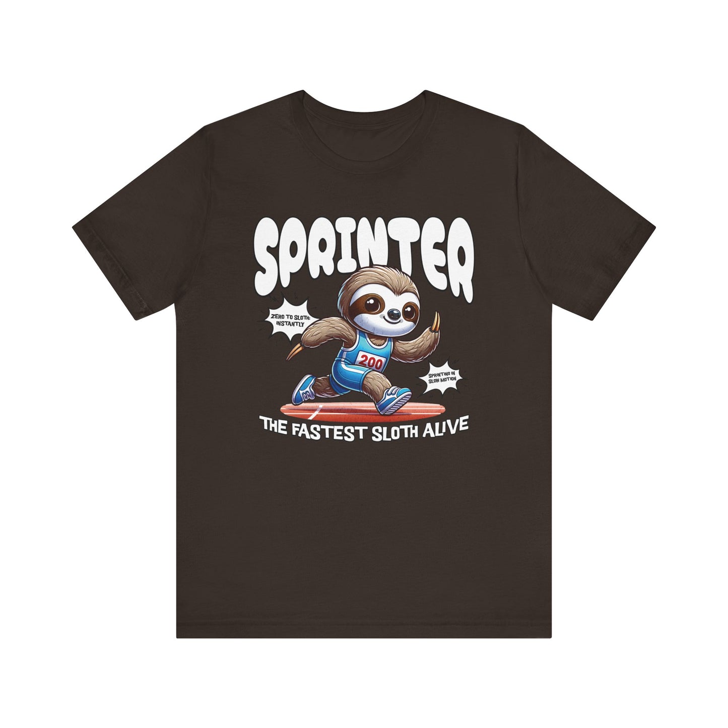 Sloth Sprinter