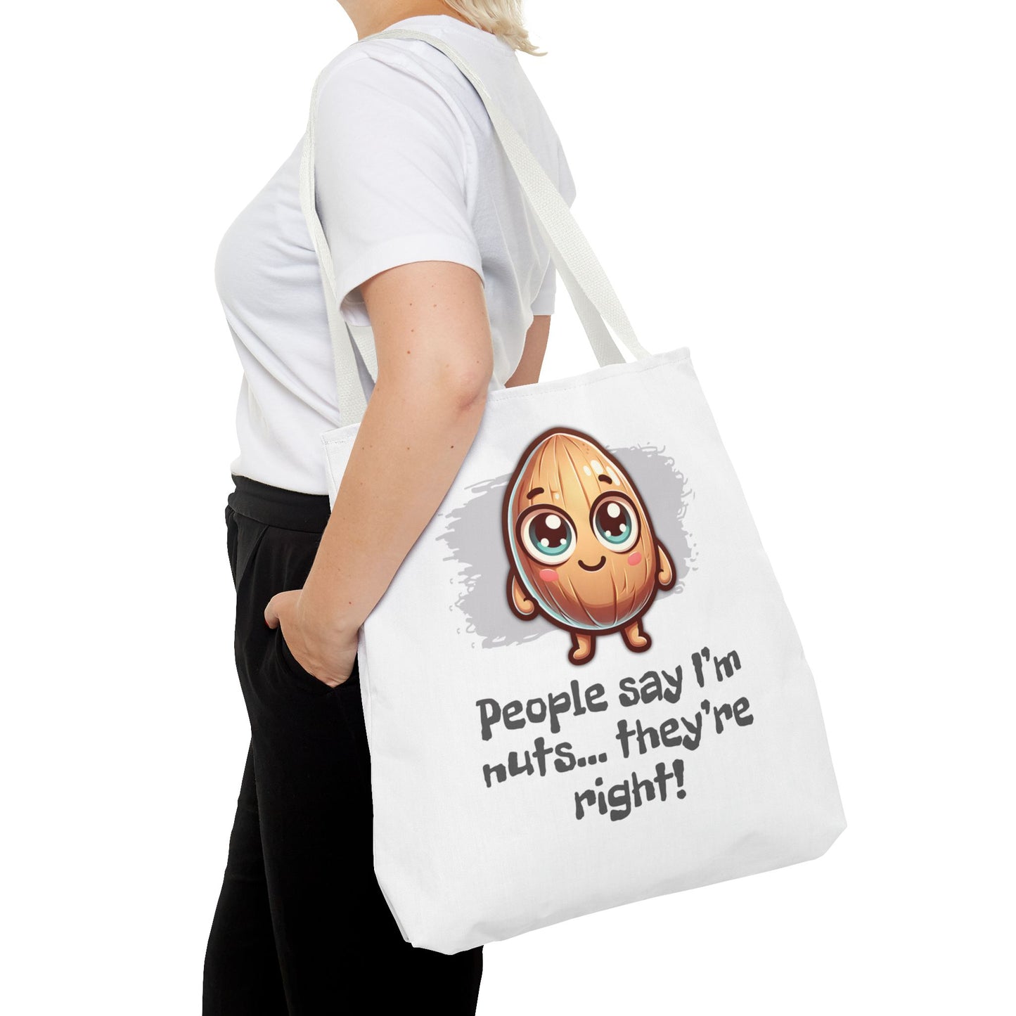 I’m Nuts Tote Bag