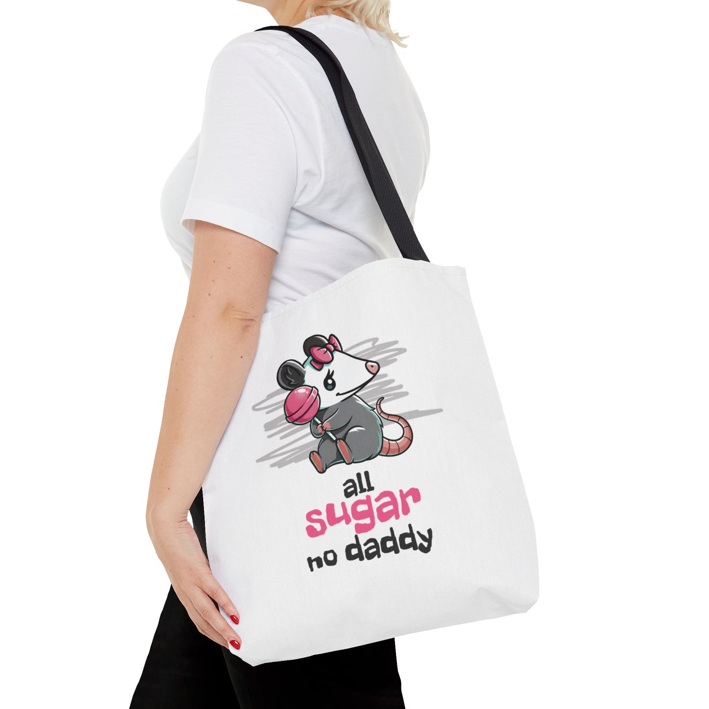 All Sugar No Daddy Tote Bag