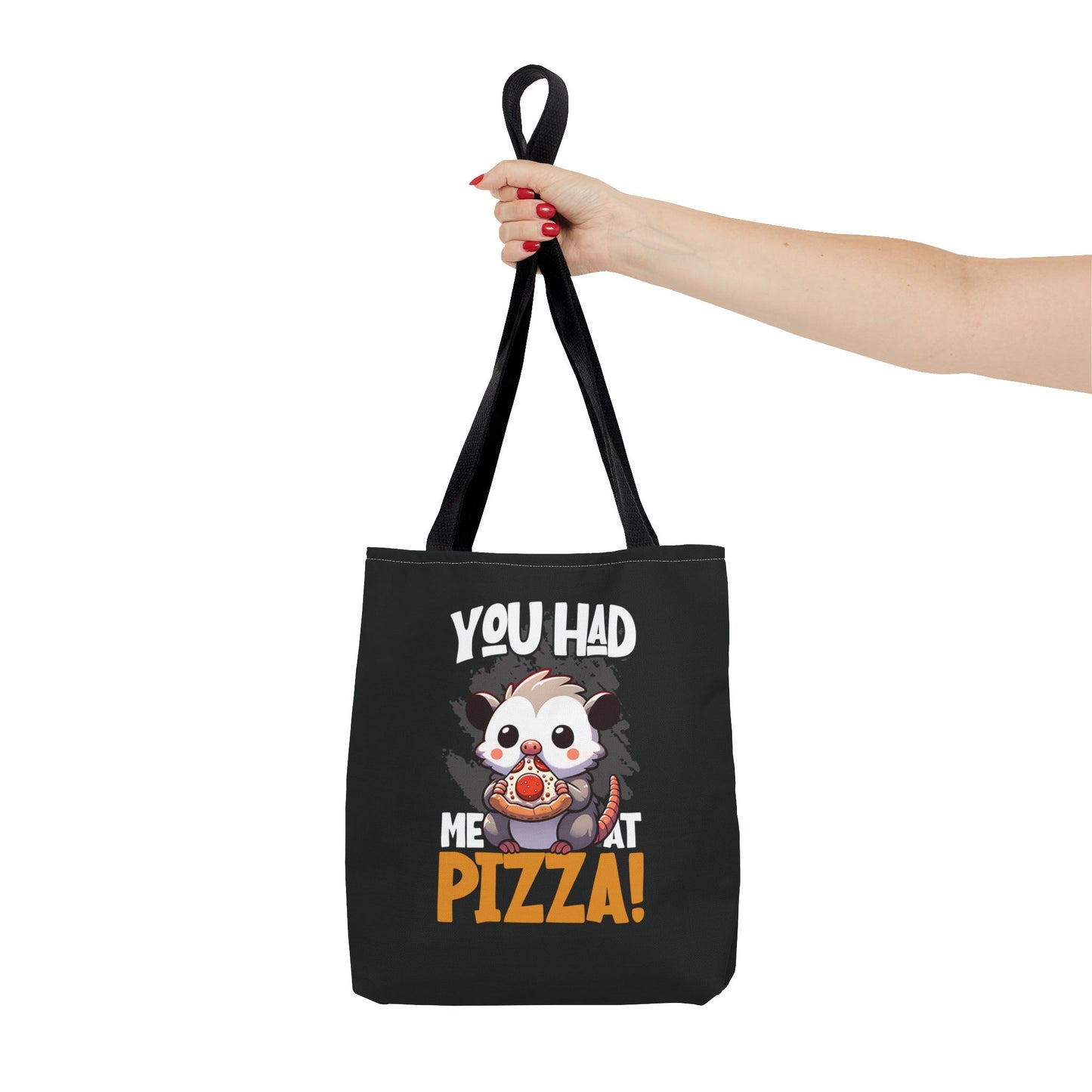 You Had Me at Pizza Tote Bag