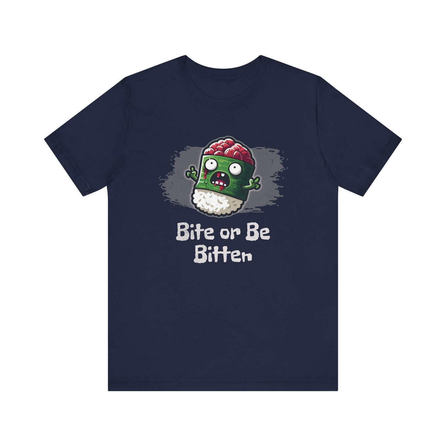 Bite or Be Bitten