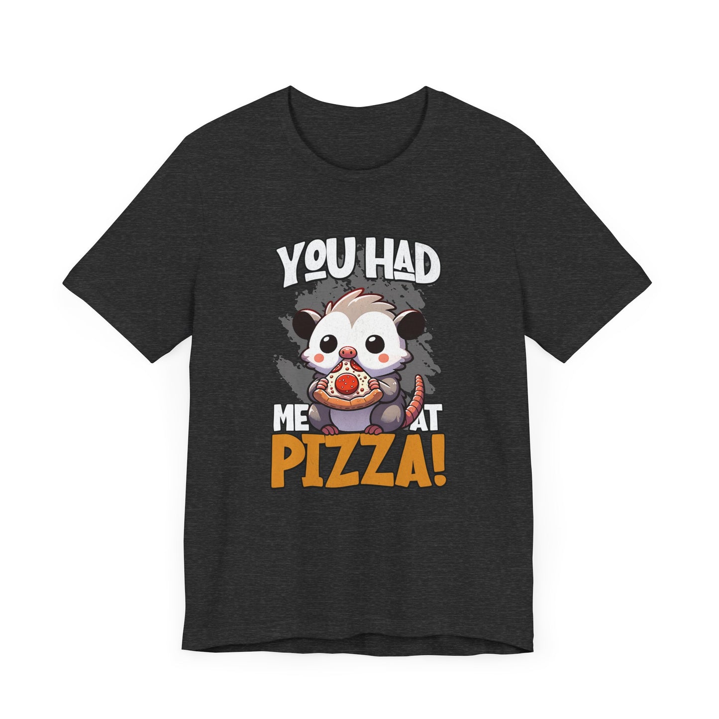 You Had Me at Pizza