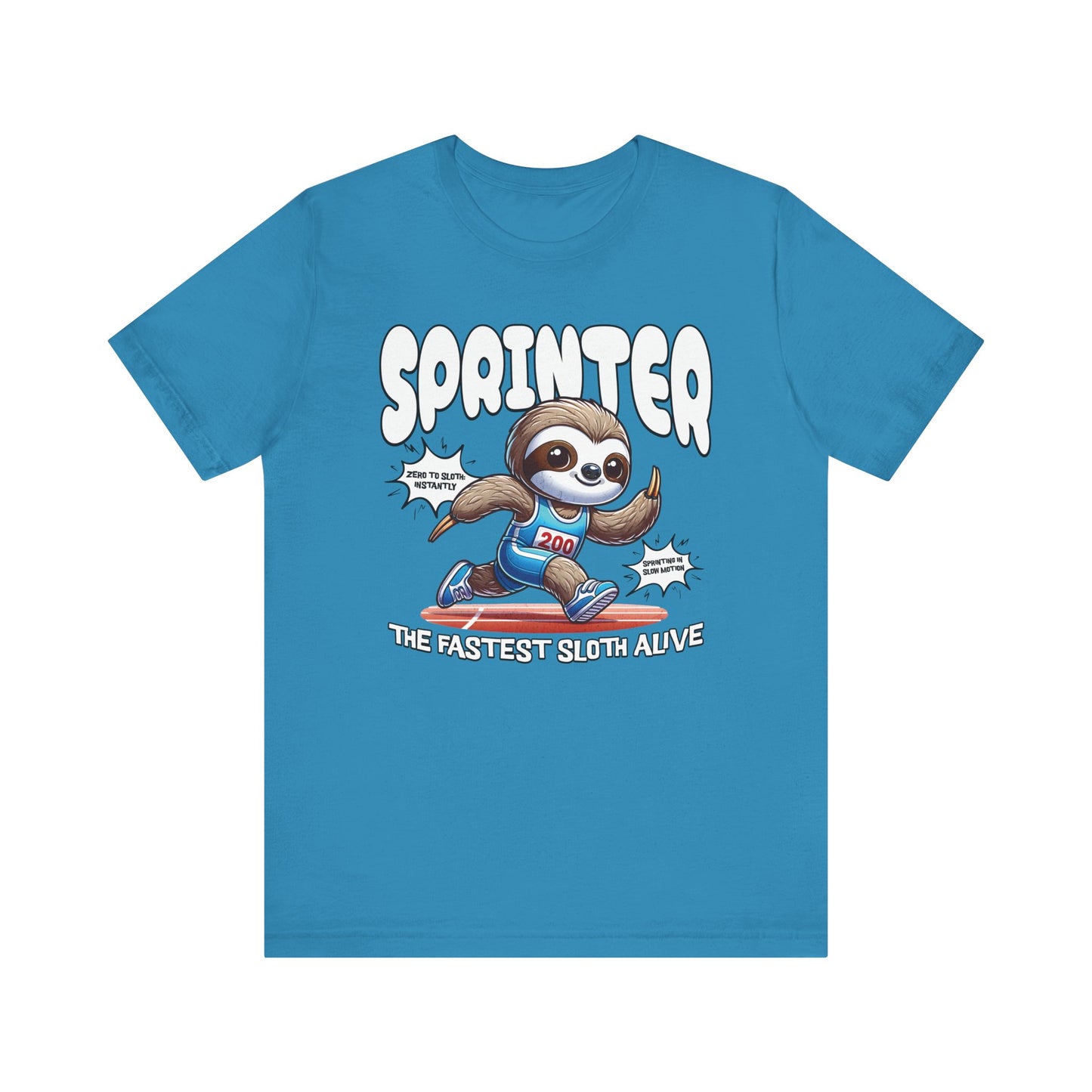 Sloth Sprinter