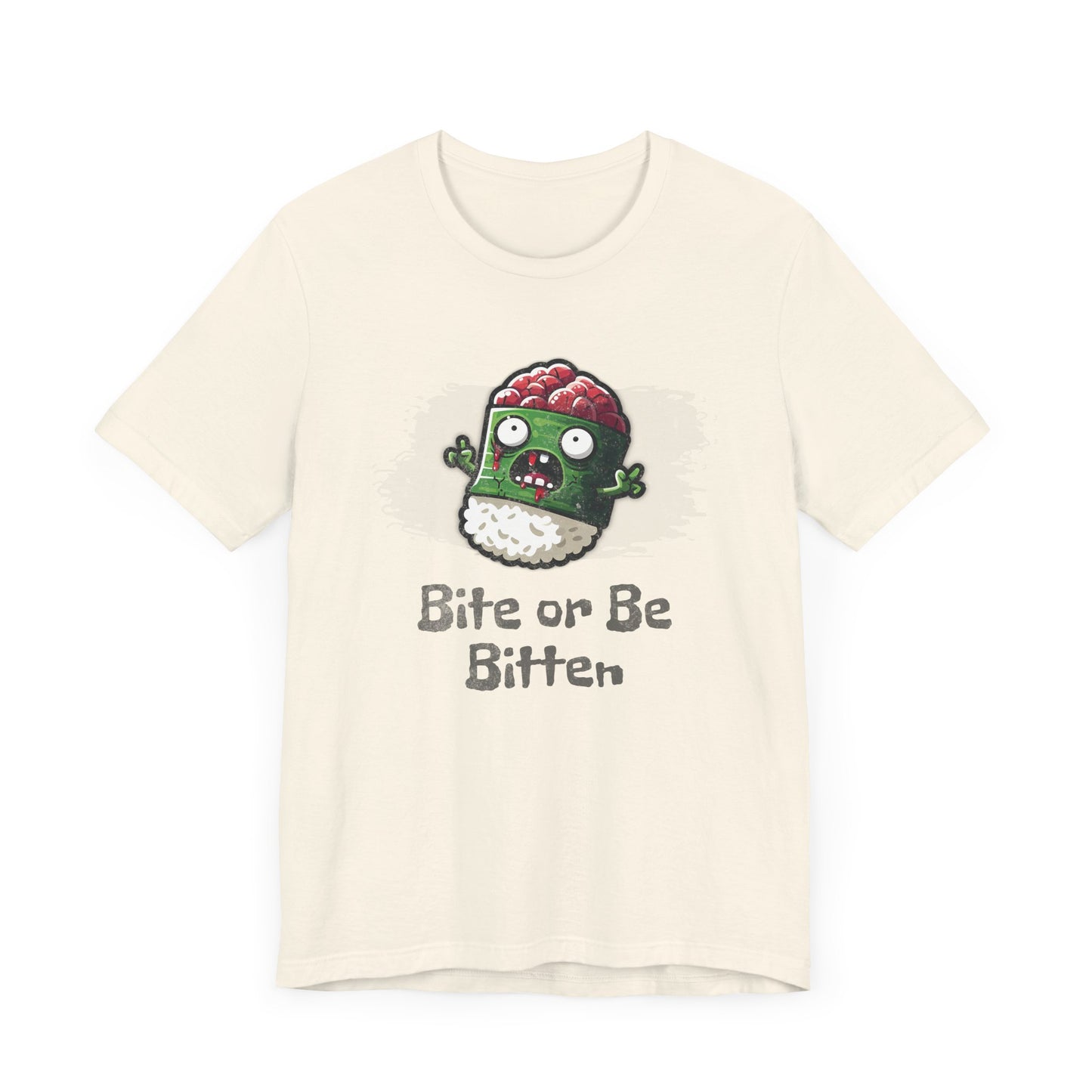 Bite or Be Bitten