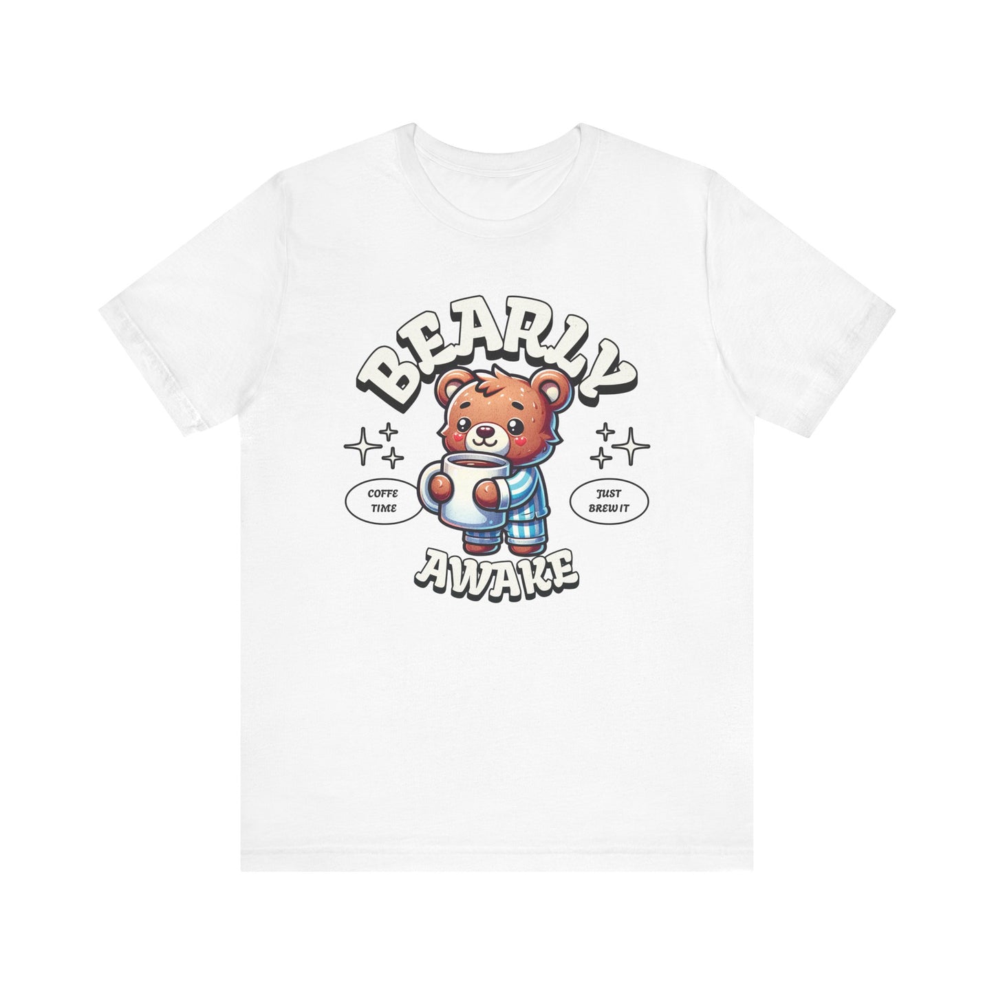 Bearly Awake