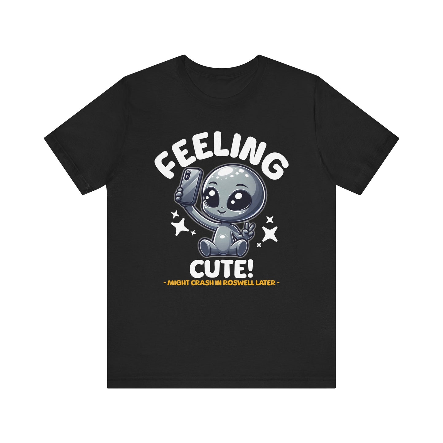 Feeling Cute Alien