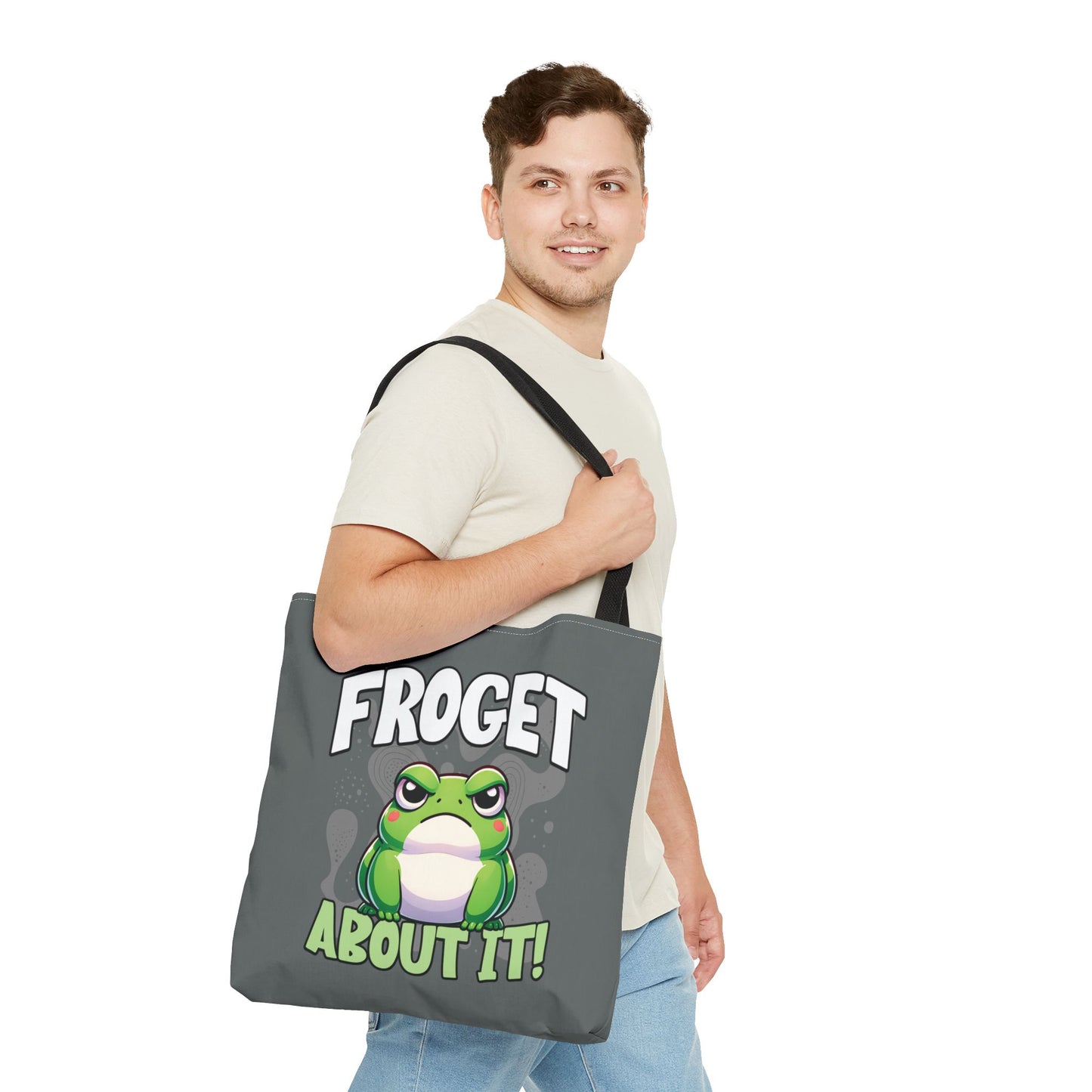 Froget About It Tote Bag