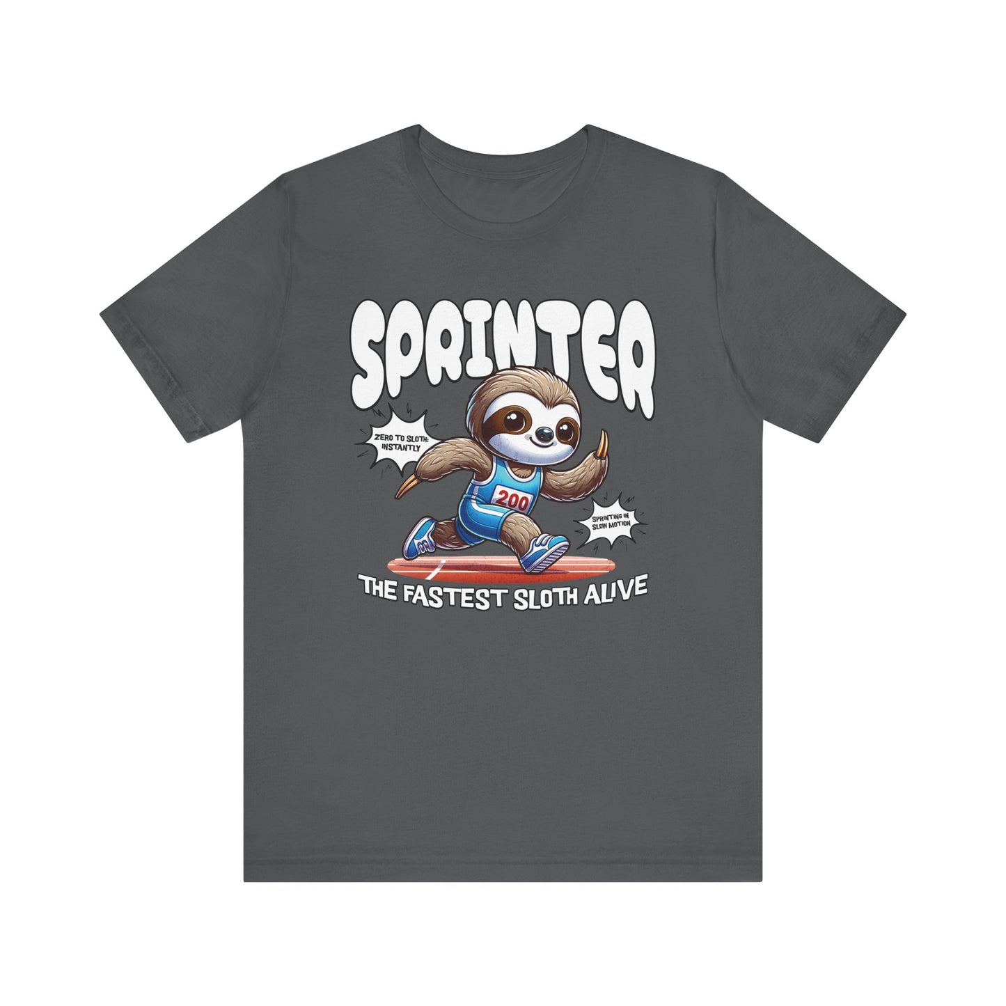 Sloth Sprinter