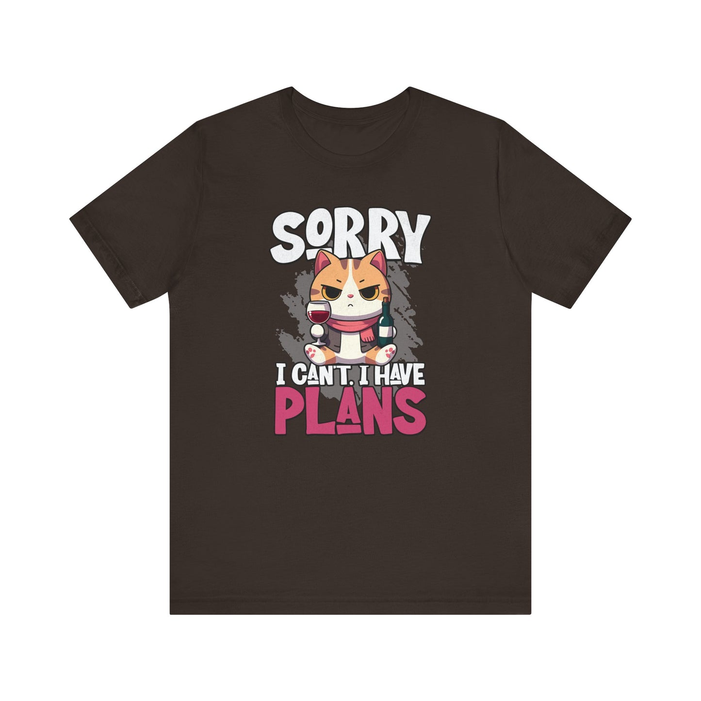 I Have Plans