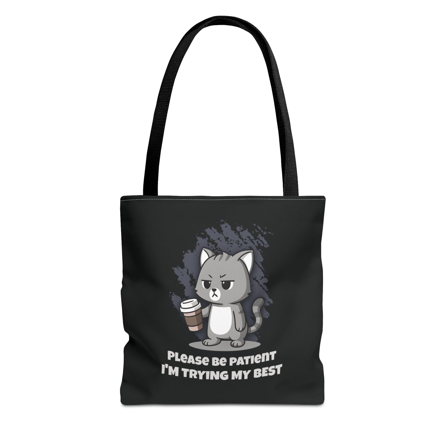 Trying My Best Tote Bag
