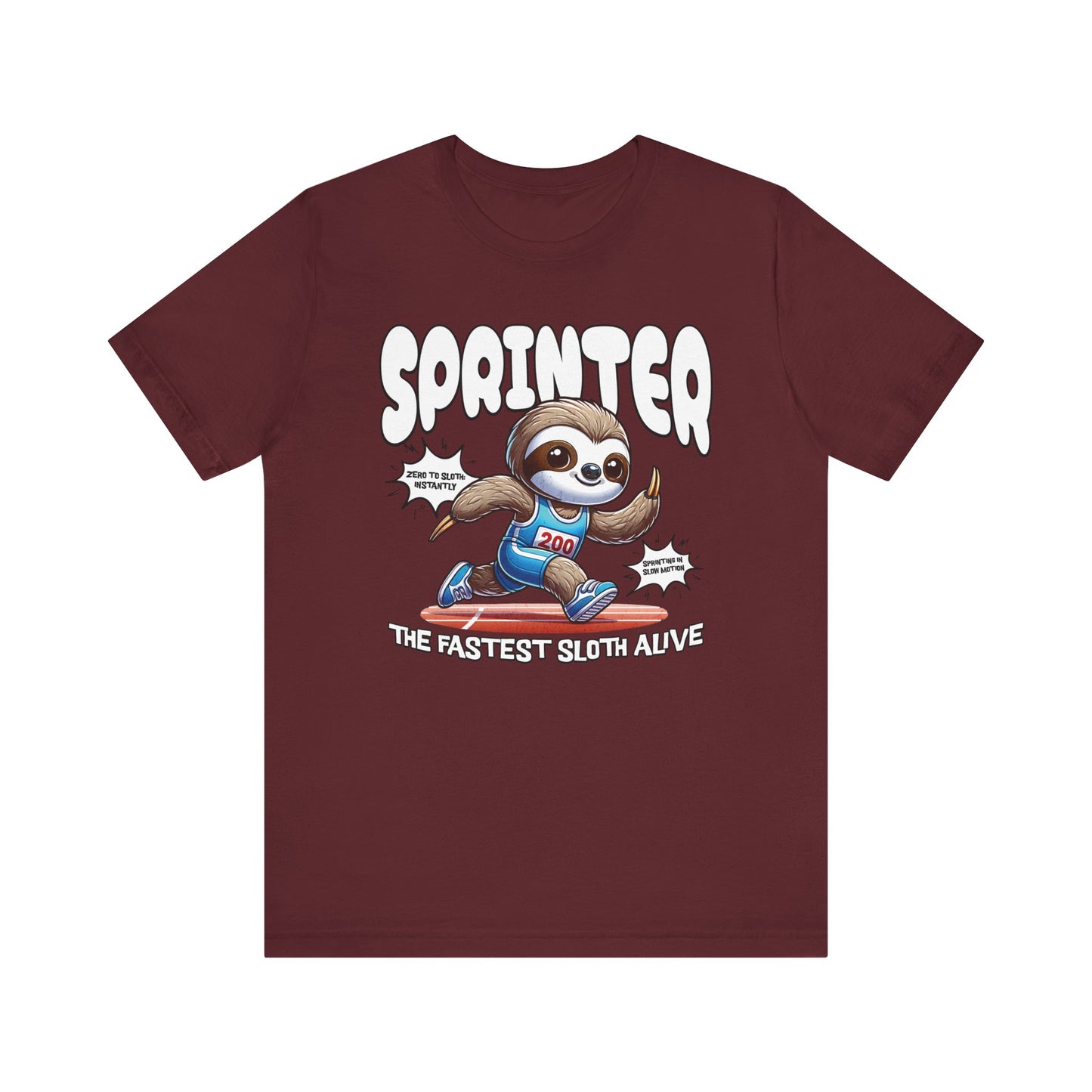 Sloth Sprinter