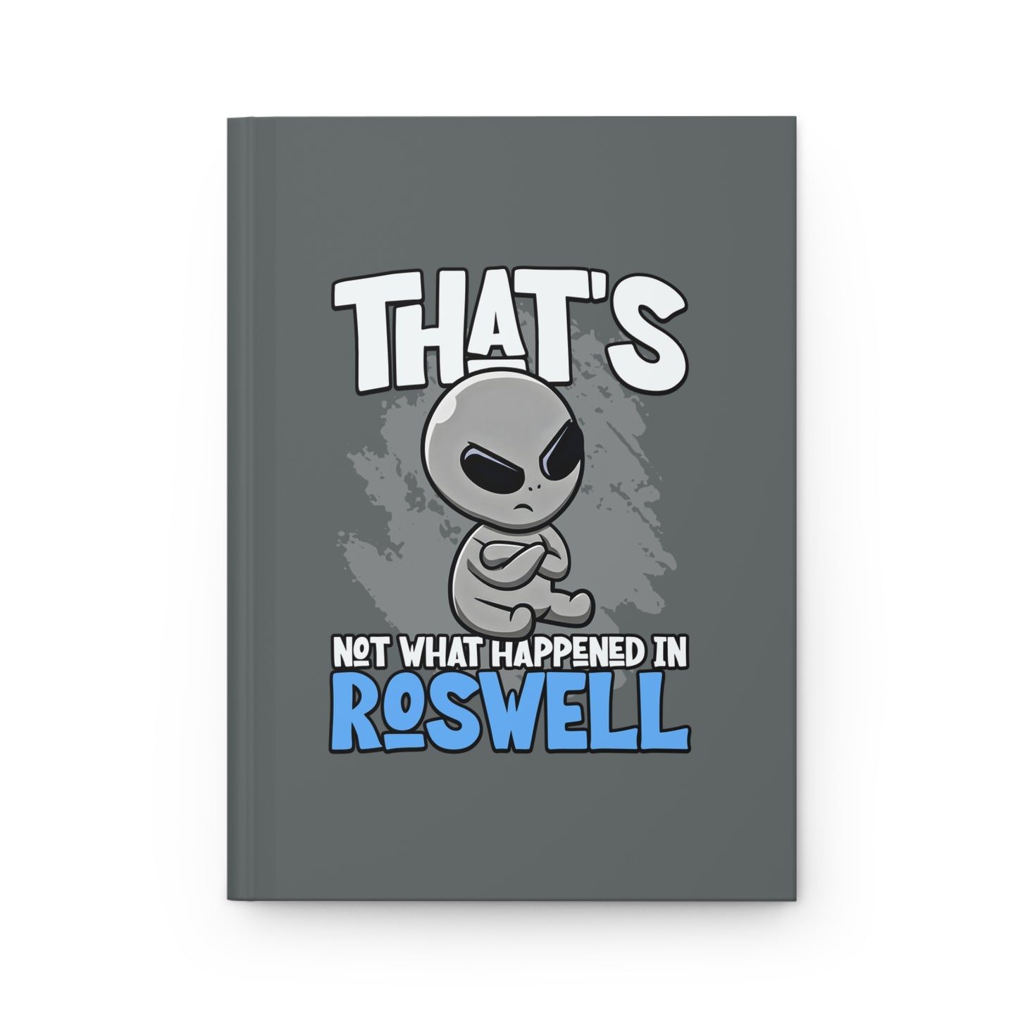 Grumpy Roswell Survivor Journal