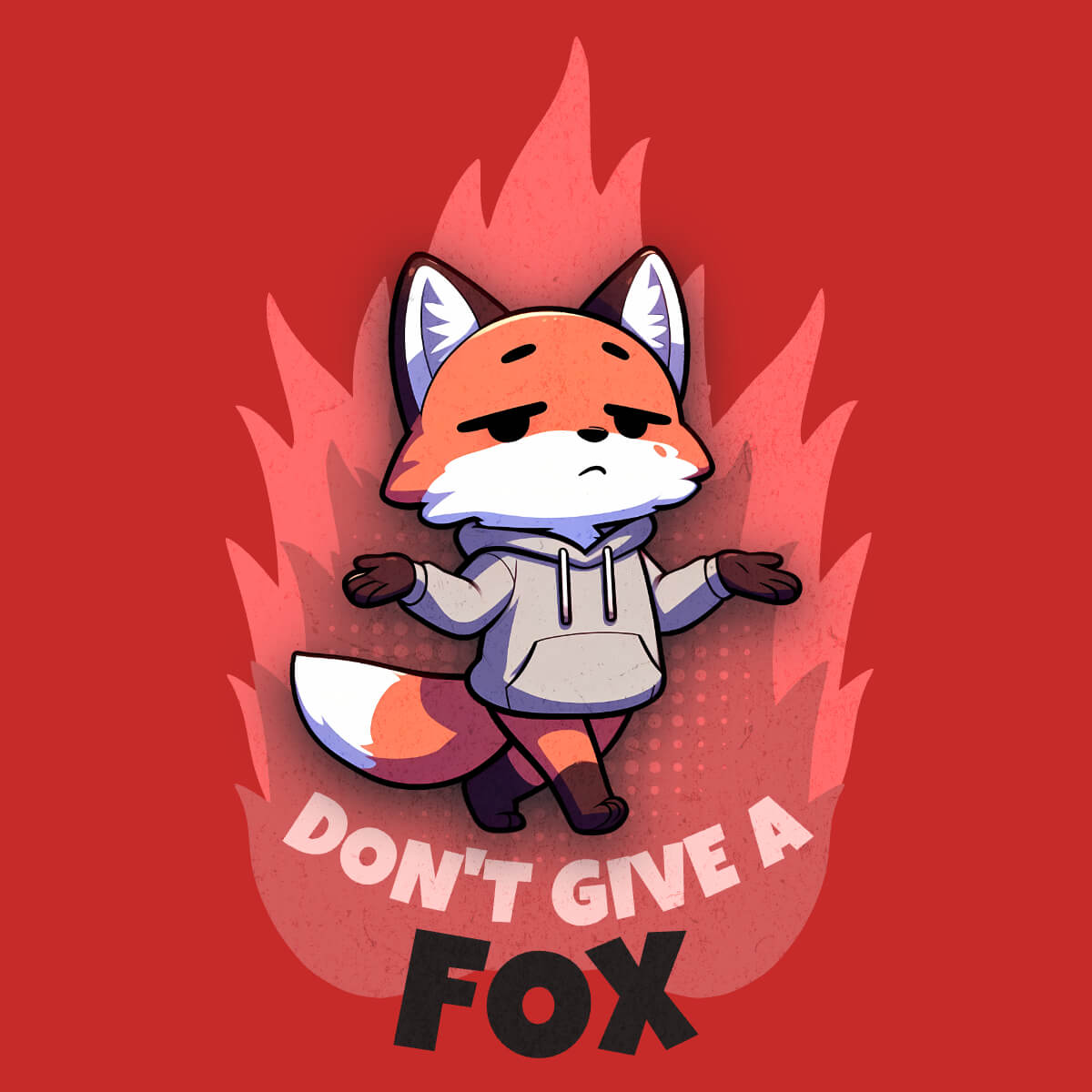 Don't Give a Fox