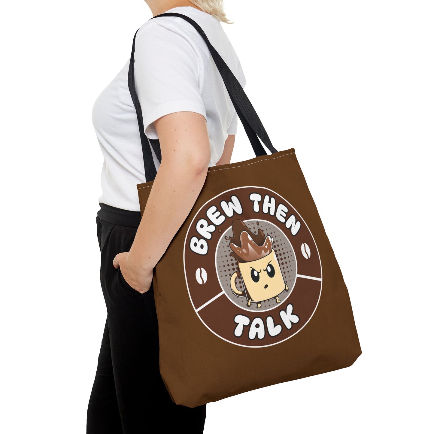 Brew Then Talk Tote Bag