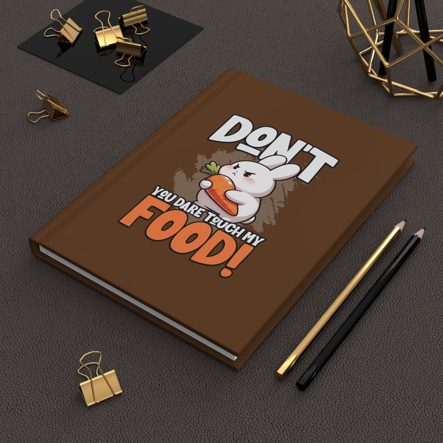 Don't Touch My Food Journal