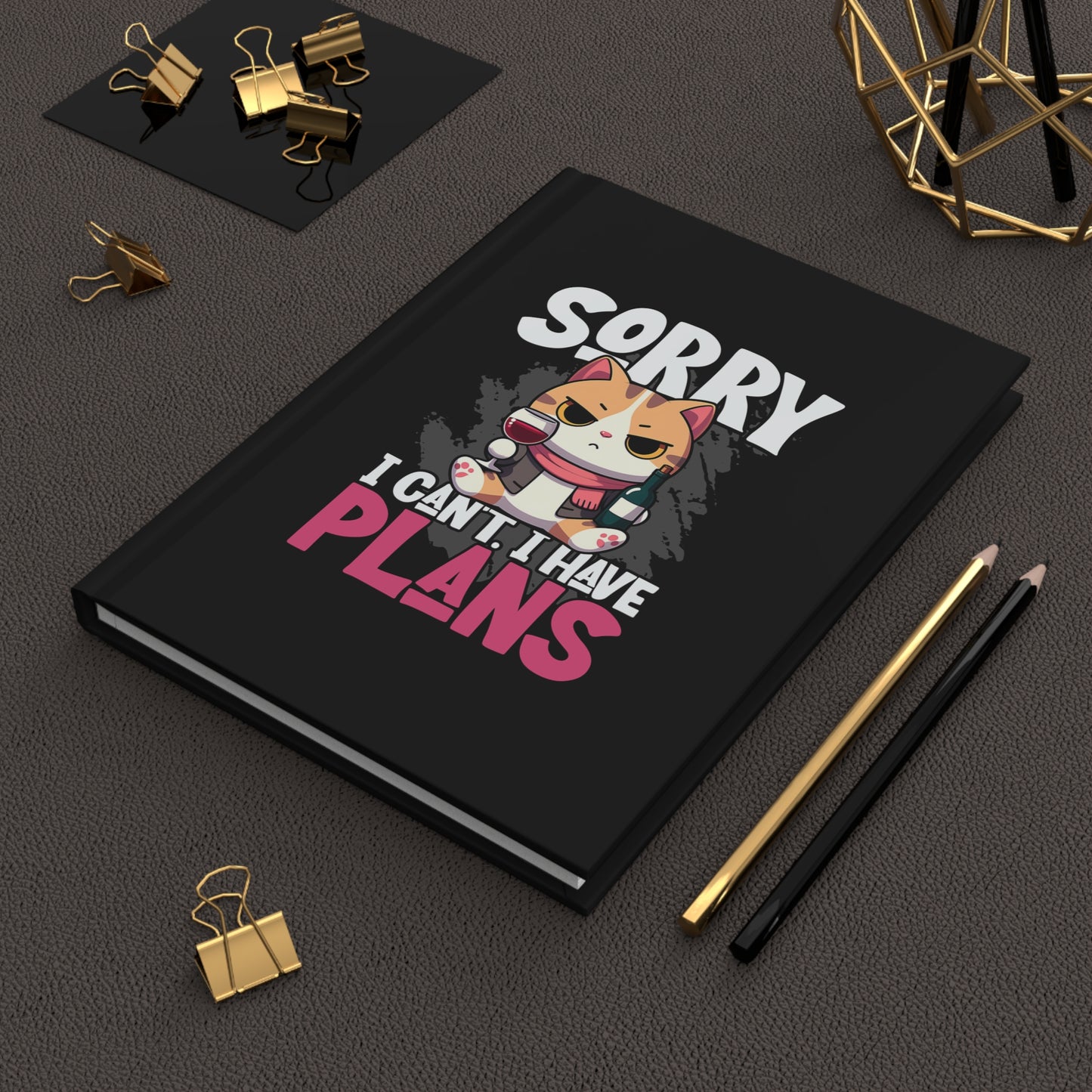 I Have Plans Journal