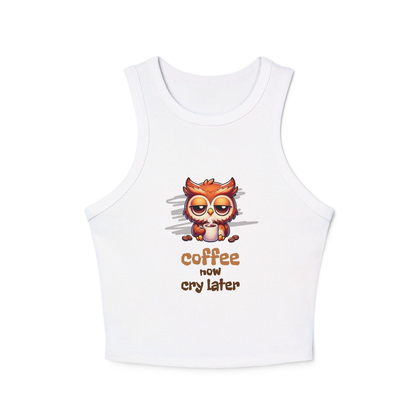 Coffee Now Cry Later Tank Top