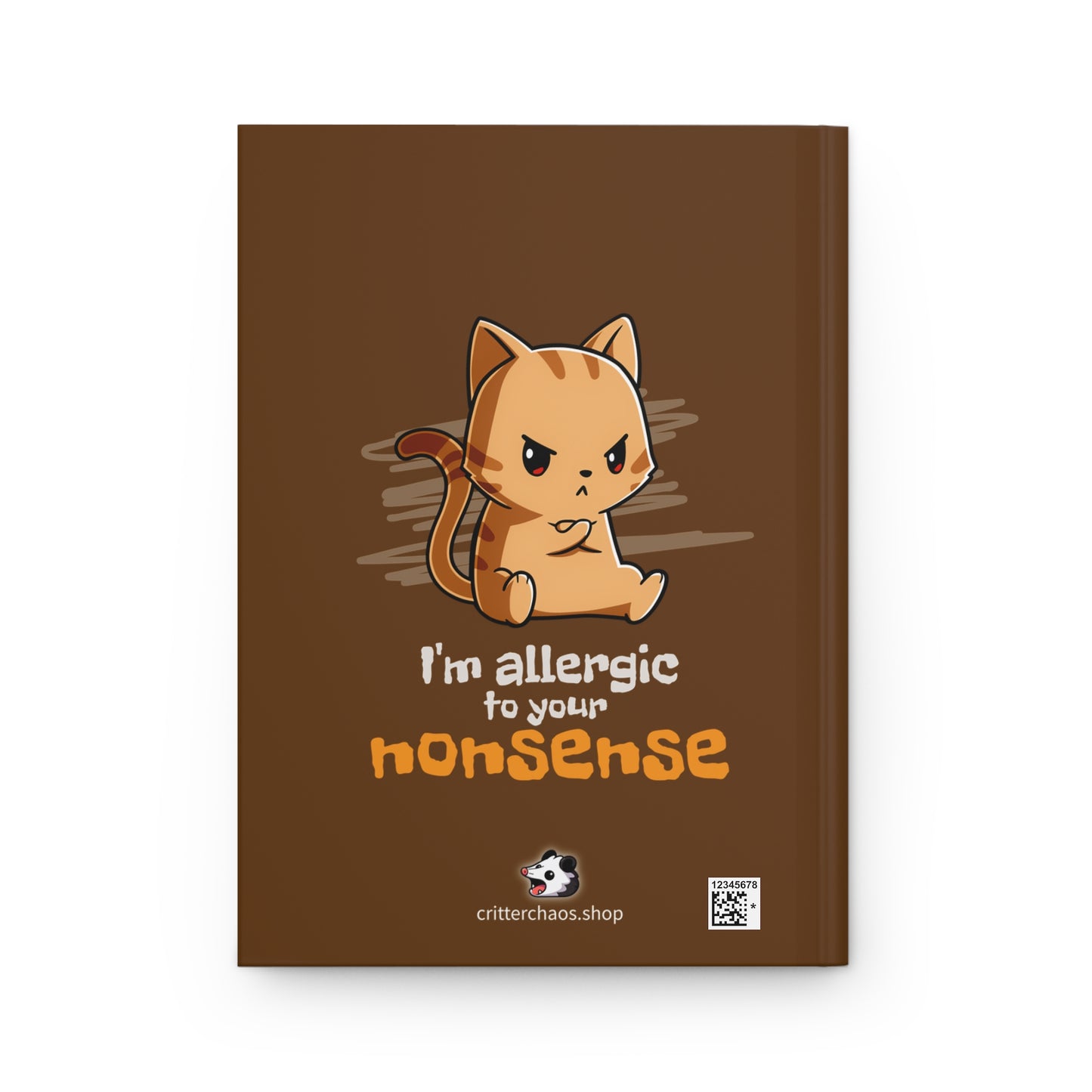 Allergic to Your Nonsense Journal