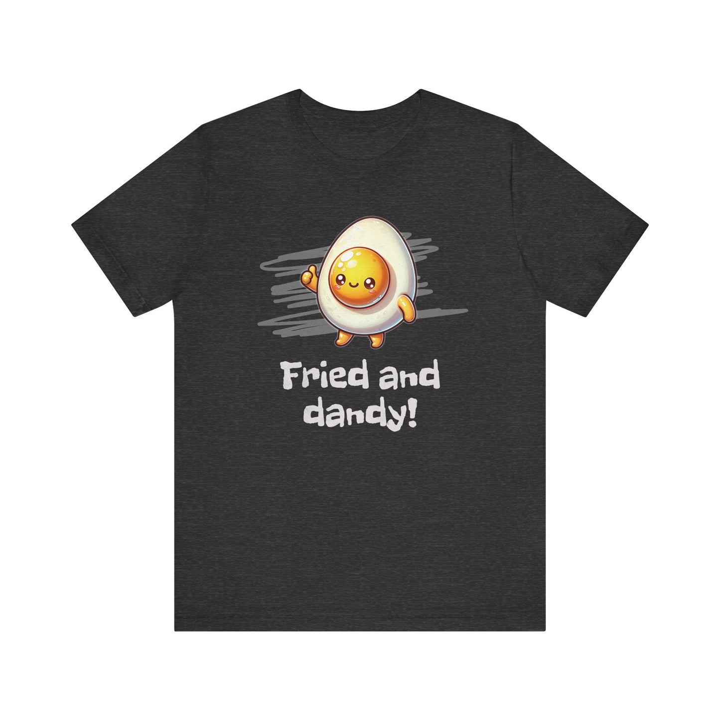 Fried and Dandy!