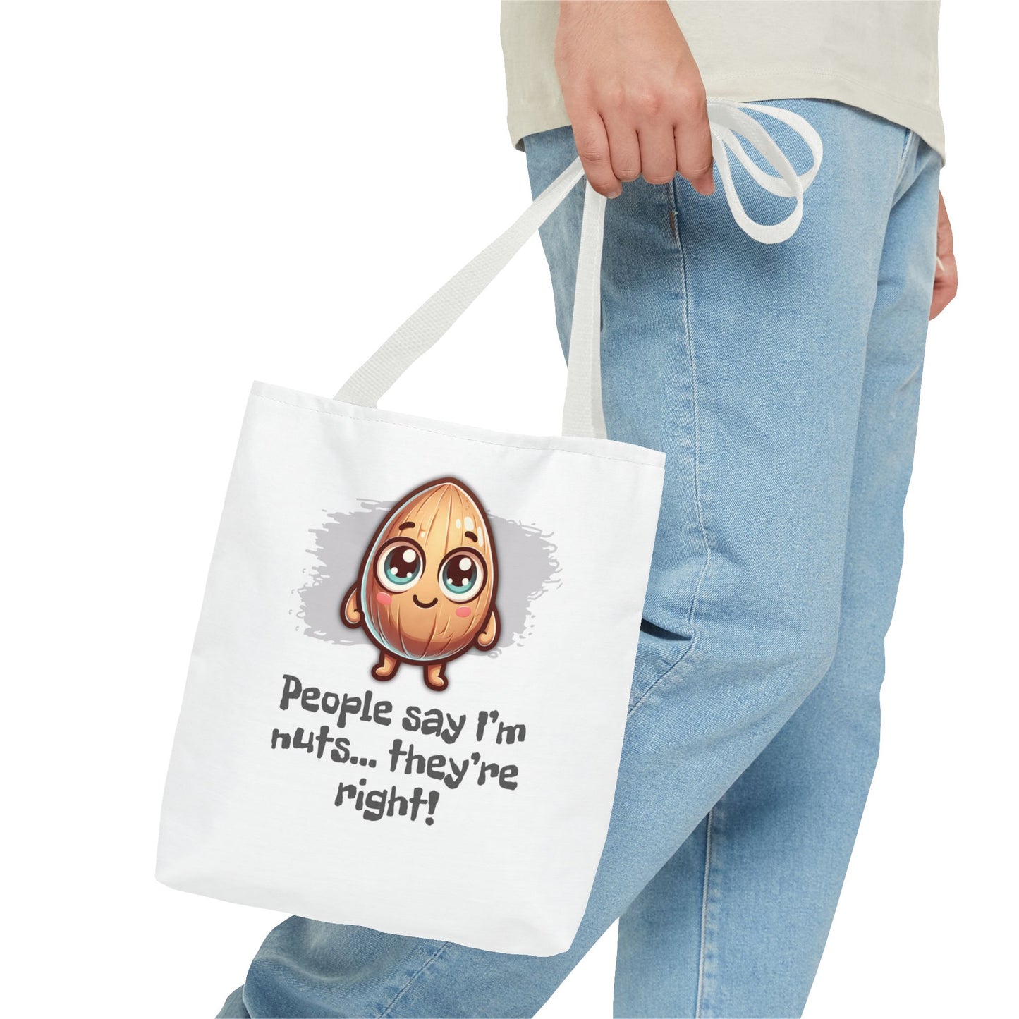 I’m Nuts Tote Bag