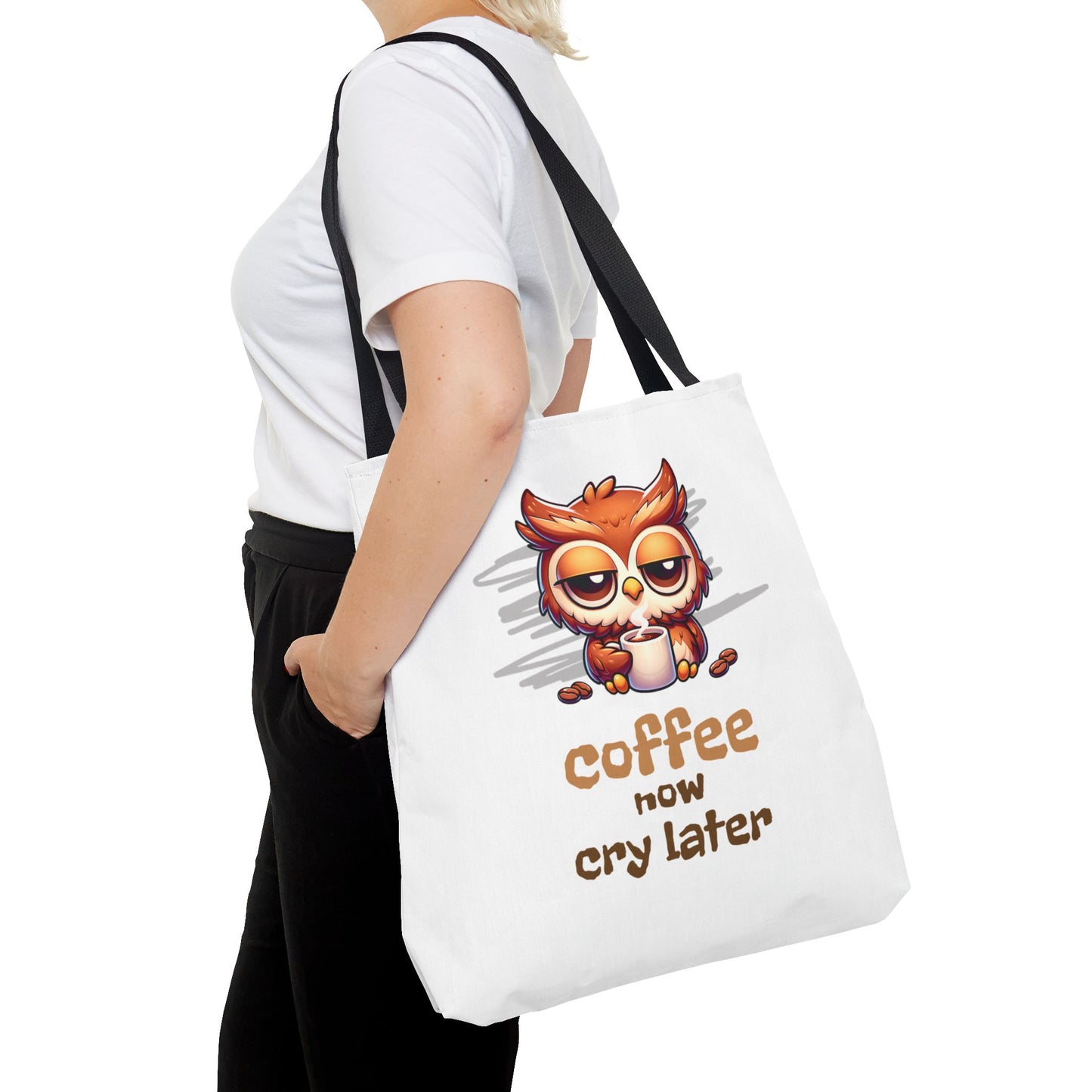 Coffee Now Cry Later Tote Bag