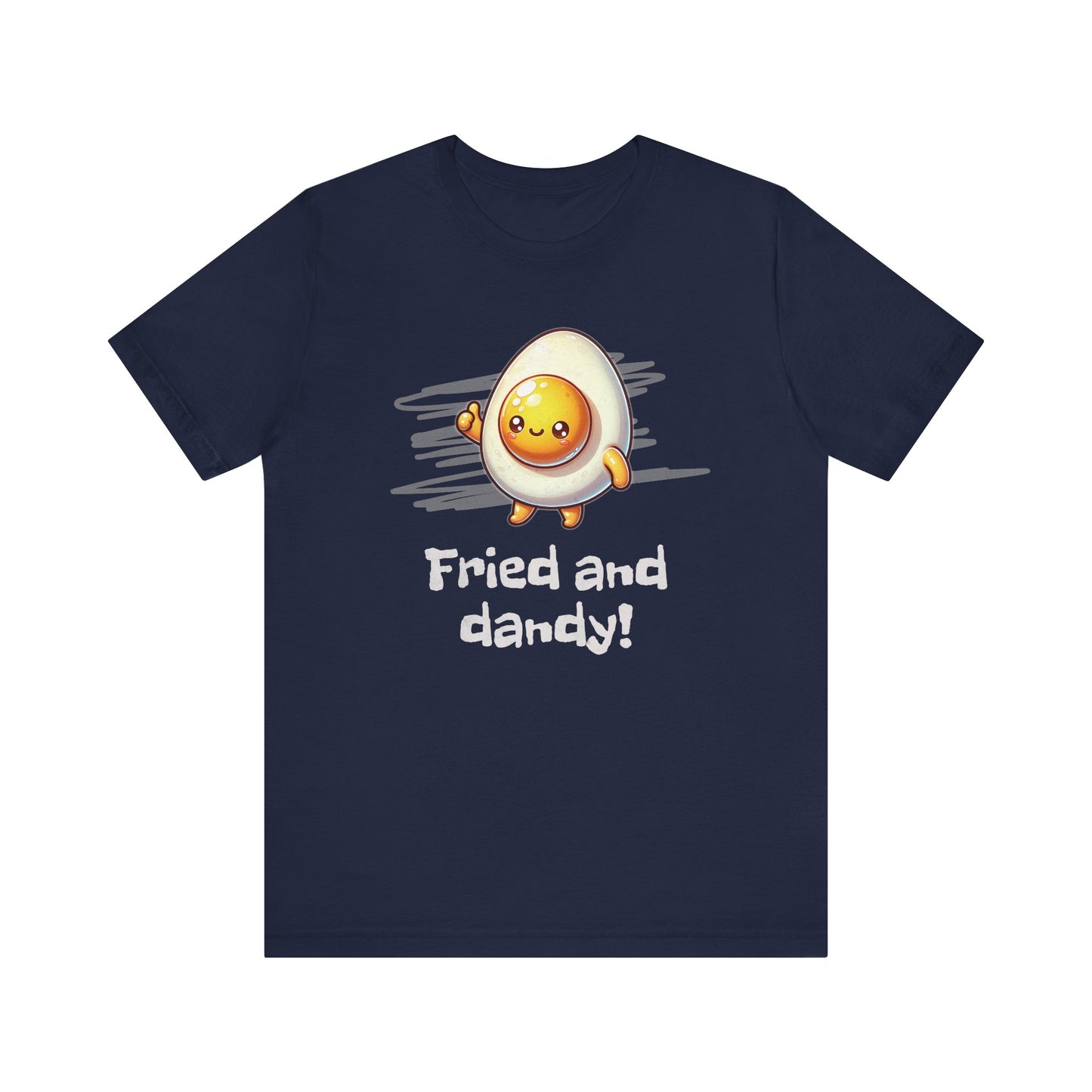 Fried and Dandy!
