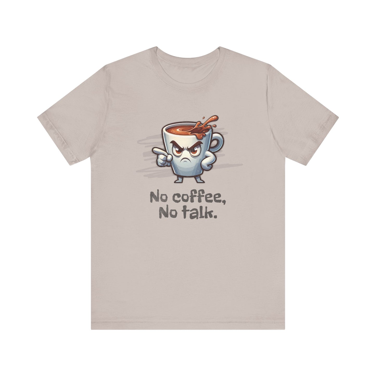 No Coffee, No Talk