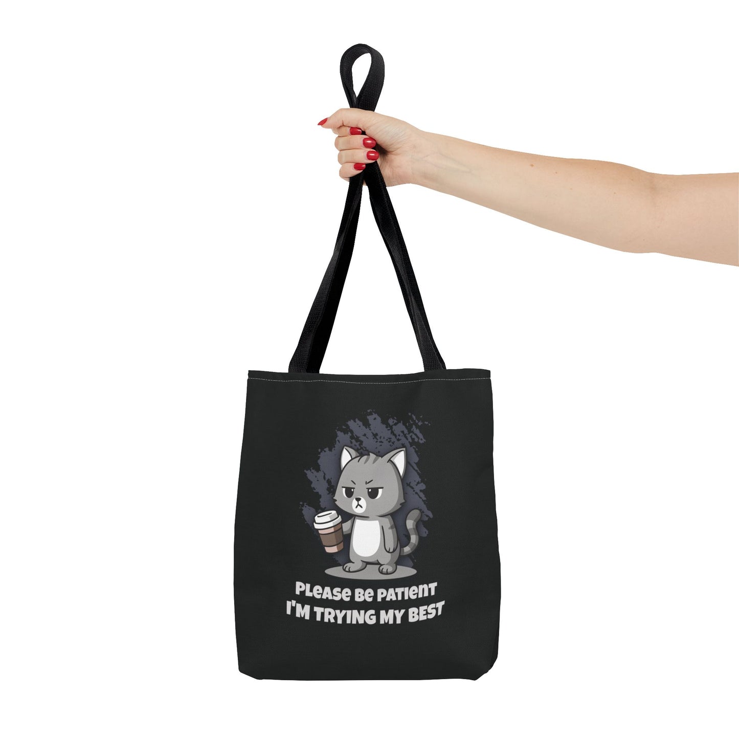 Trying My Best Tote Bag