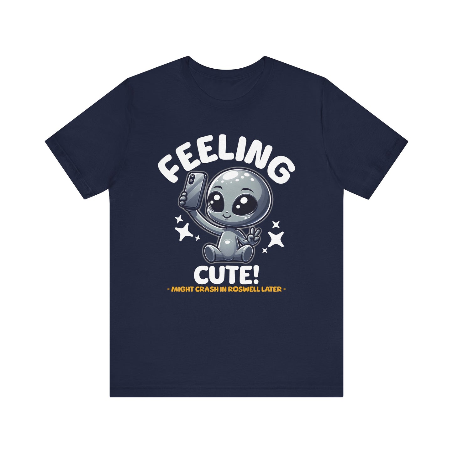 Feeling Cute Alien