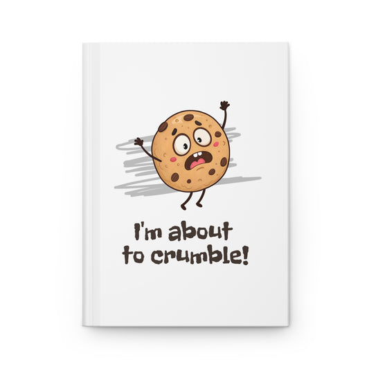 About to Crumble Journal