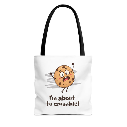 About to Crumble Tote Bag