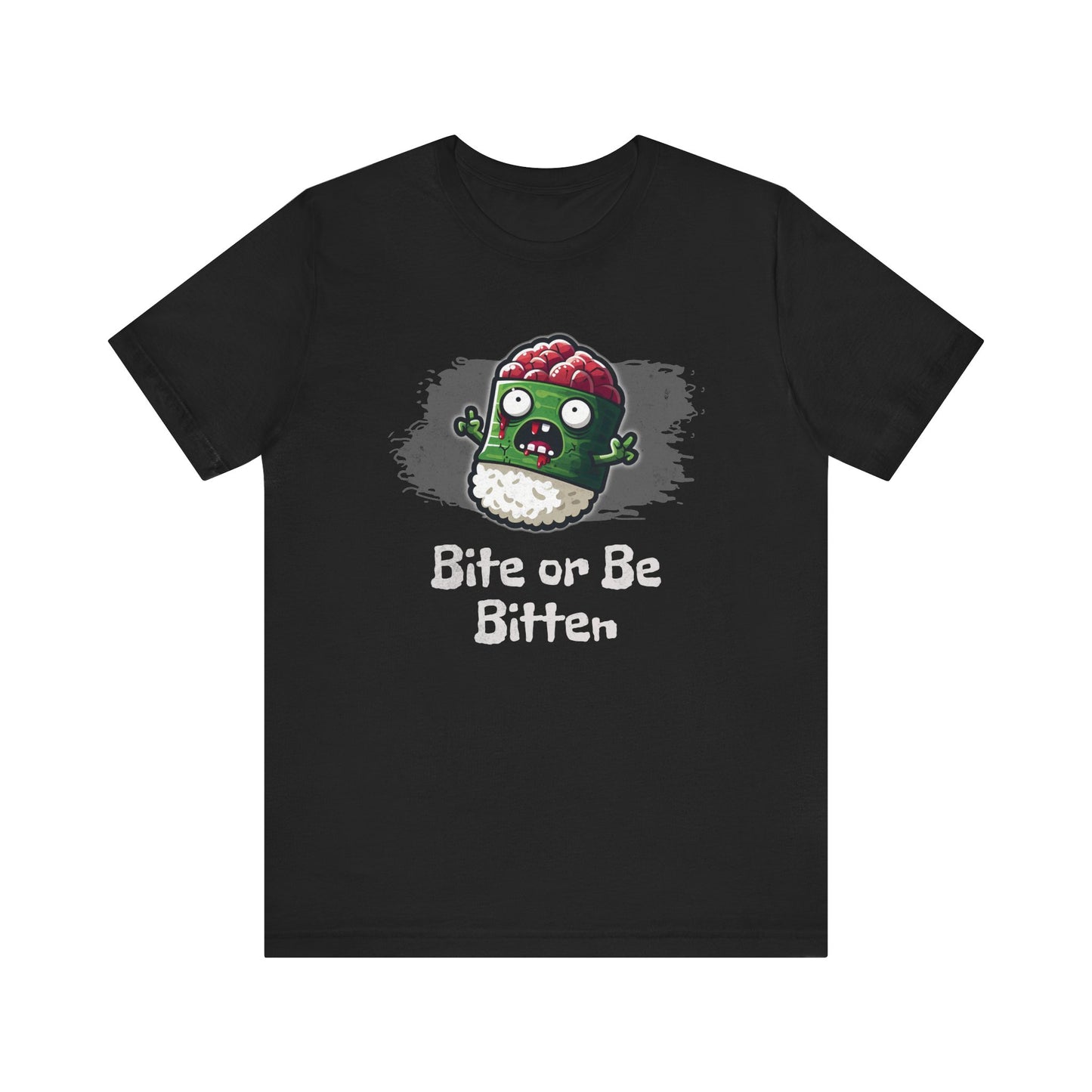 Bite or Be Bitten