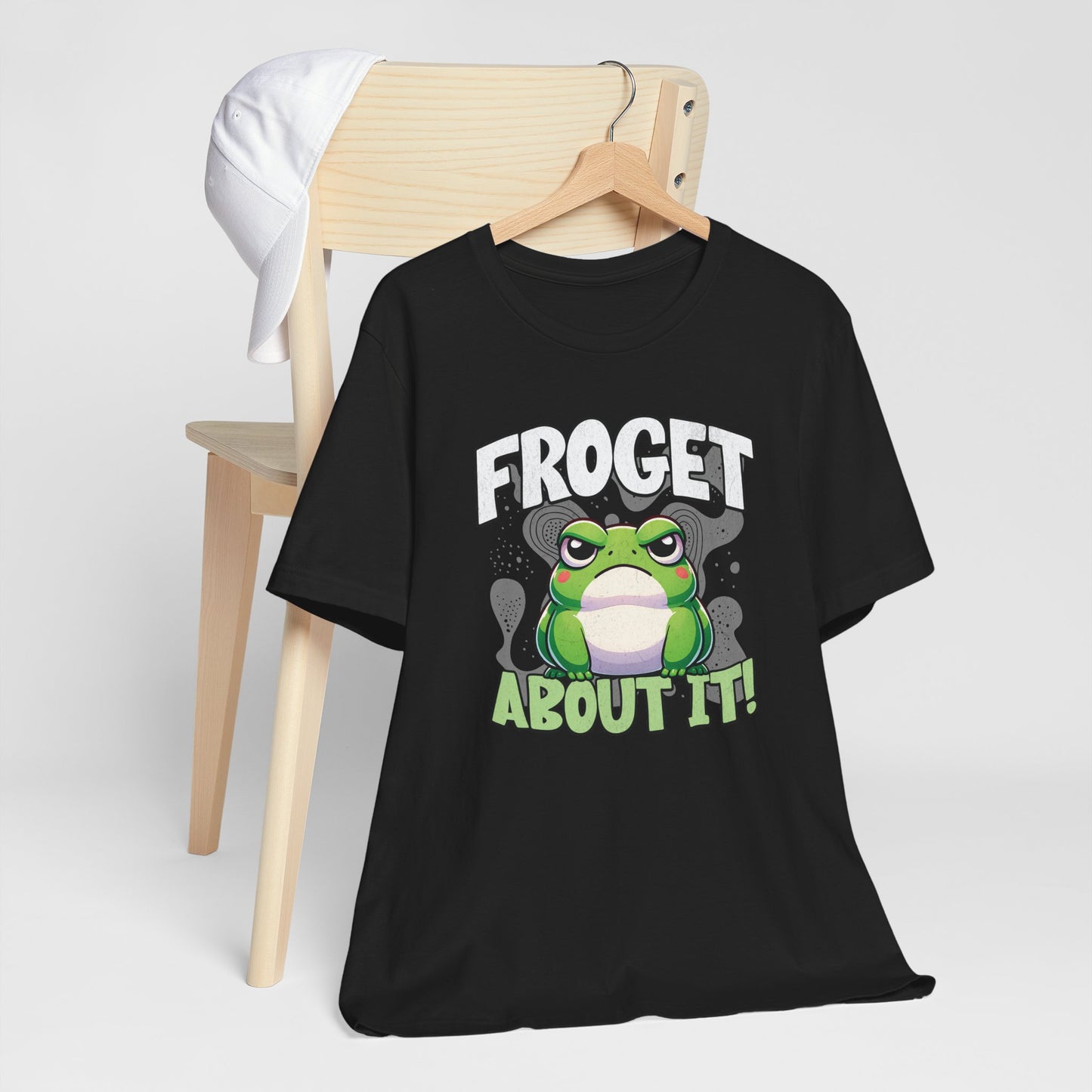 Froget About It