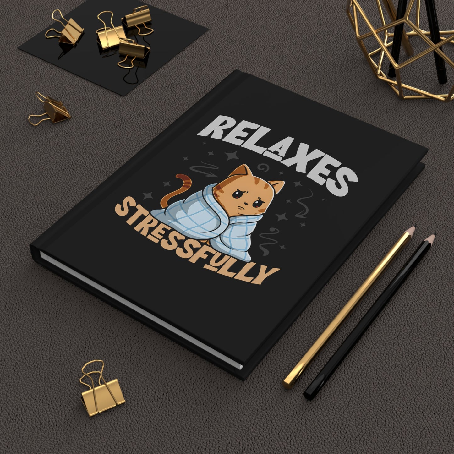 Relaxes Stressfully Journal