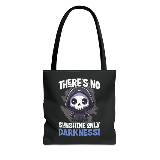 No Sunshine Tote Bag
