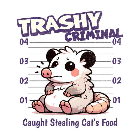 Trashy Criminal