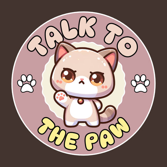 Talk to the Paw