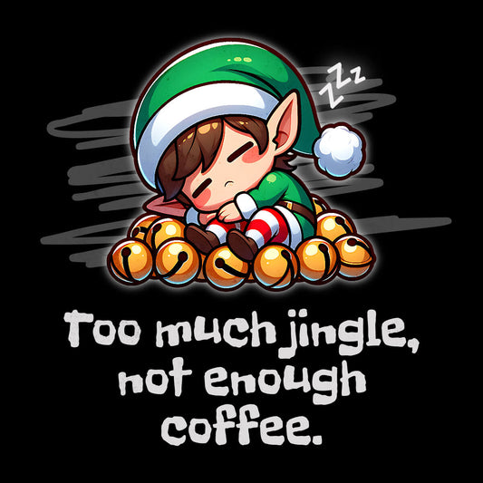 Too Much Jingle