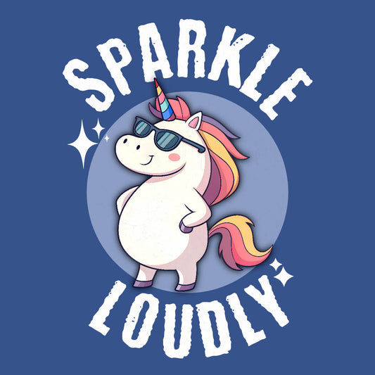 Sparkle Loudly