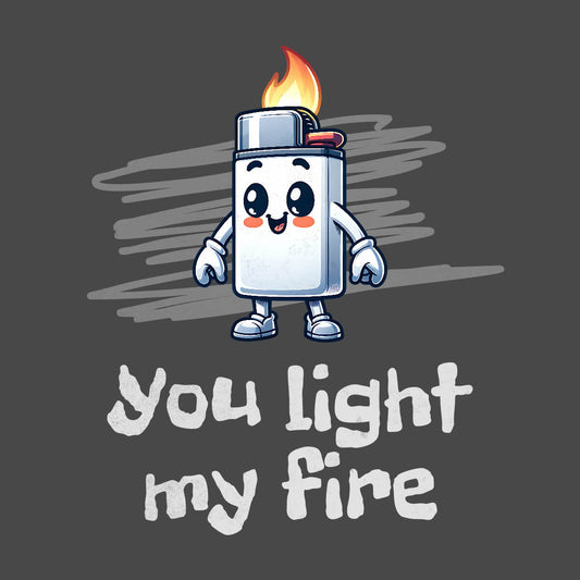 You Light My Fire