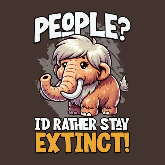 Stay Extinct