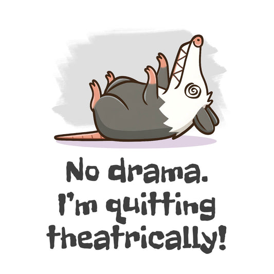 Opossum Quitter
