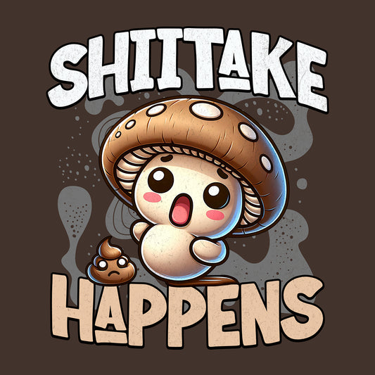 Shiitake Happens