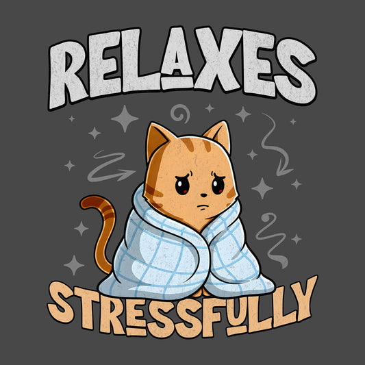 Relaxes Stressfully