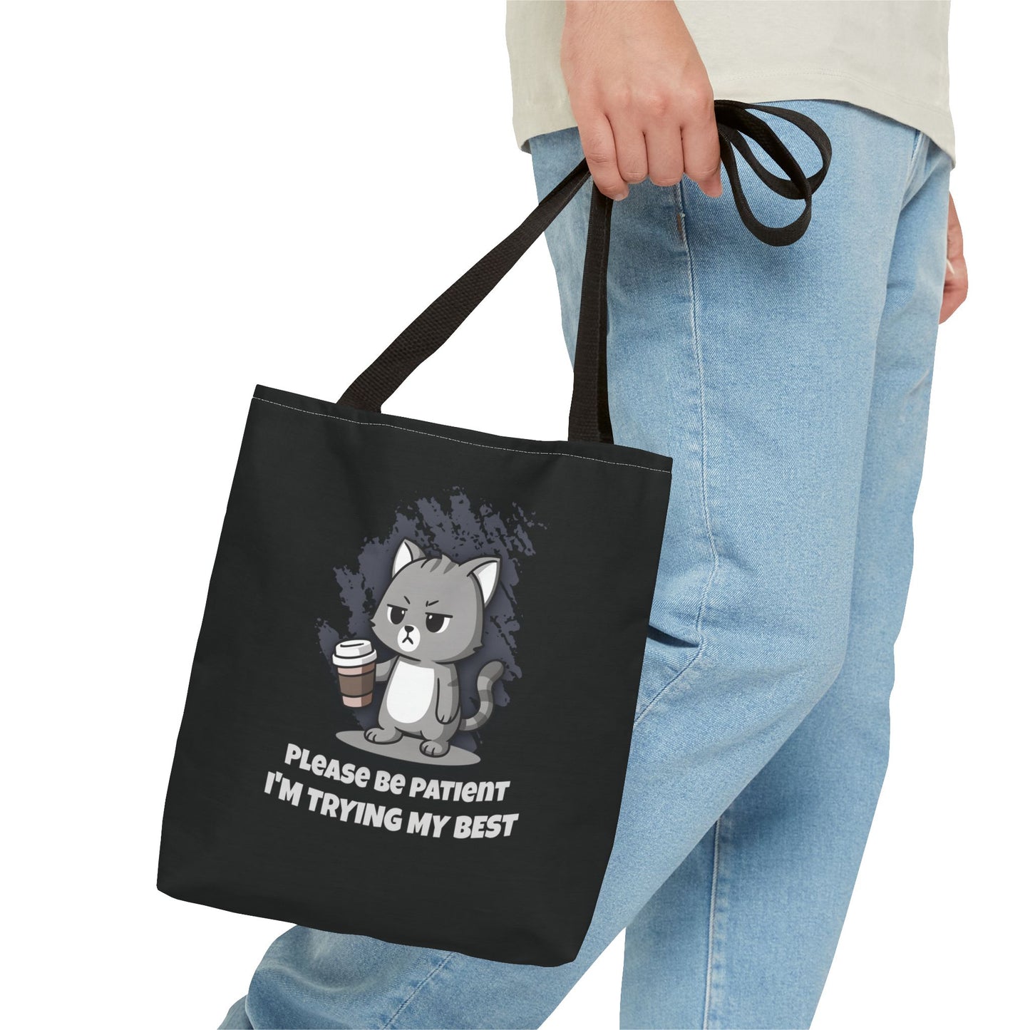 Trying My Best Tote Bag