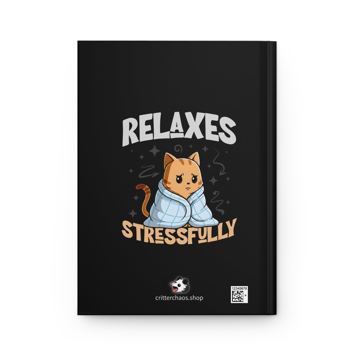 Relaxes Stressfully Journal