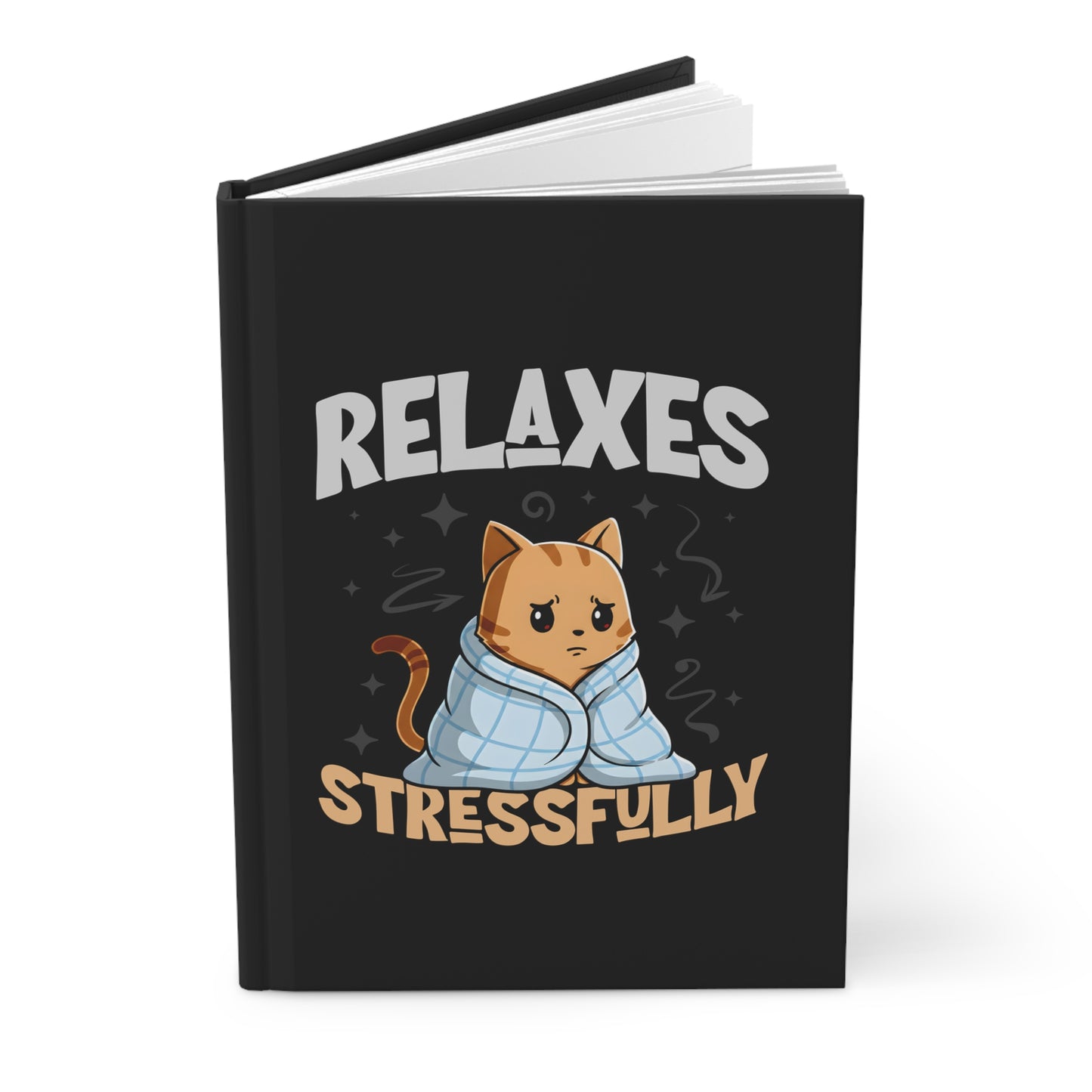 Relaxes Stressfully Journal