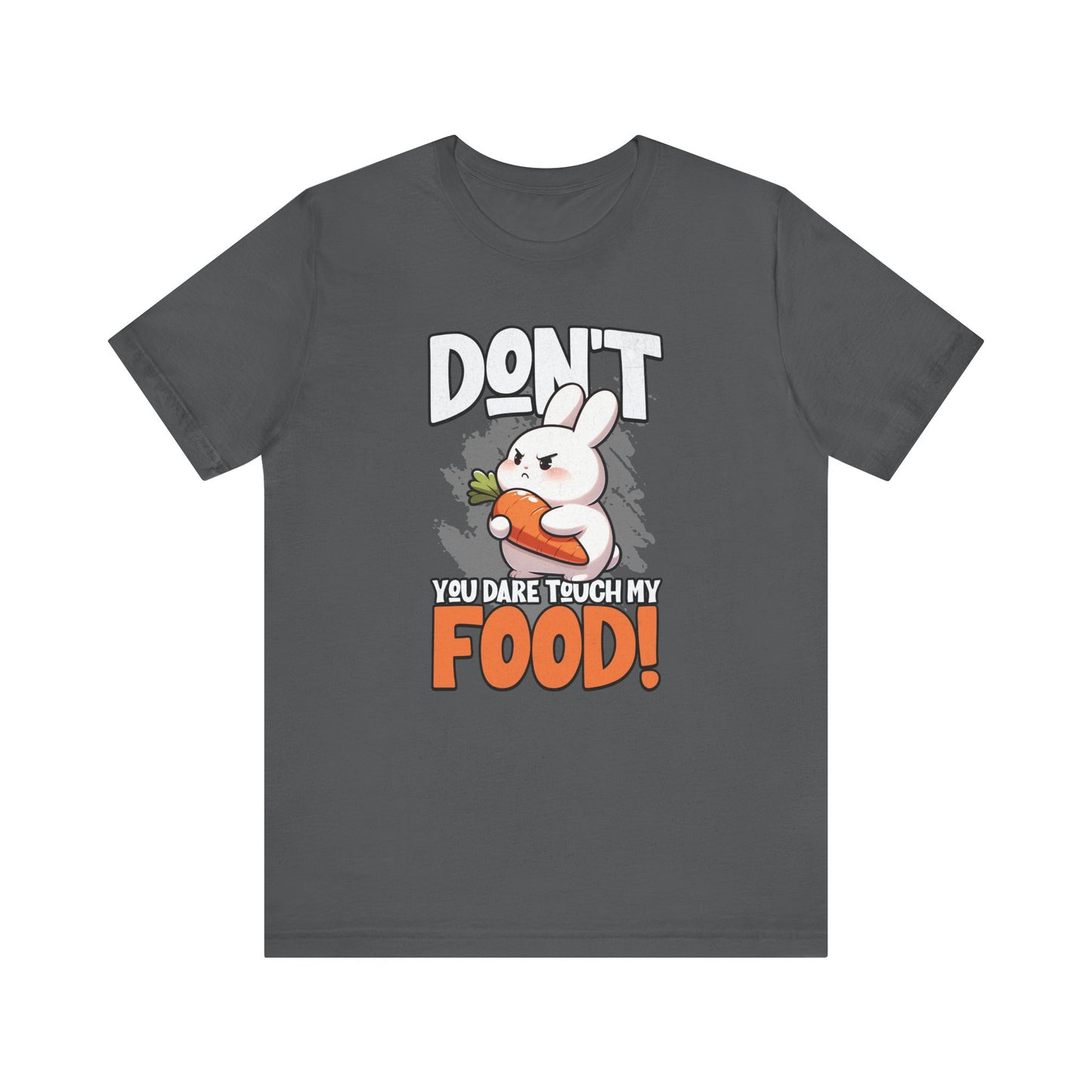Don't Touch My Food